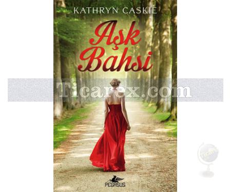 Aşk Bahsi | Kathryn Caskie - Resim 1