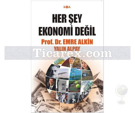 Her Şey Ekonomi Değil | Emre Alkin, Yalın Alpay - Resim 1