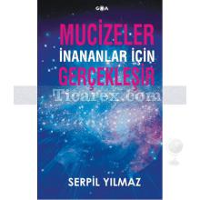 mucizeler_inananlar_icin_gerceklesir