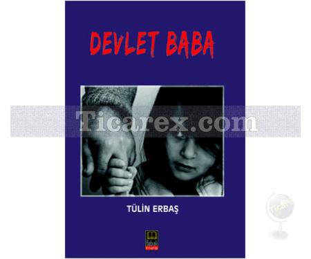 Devlet Baba | Tülin Erbaş - Resim 1