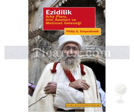 Ezidilik | Philip G. Kreyenbroek - Resim 1