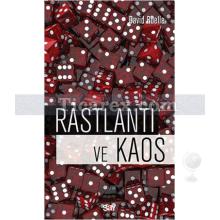 rastlanti_ve_kaos