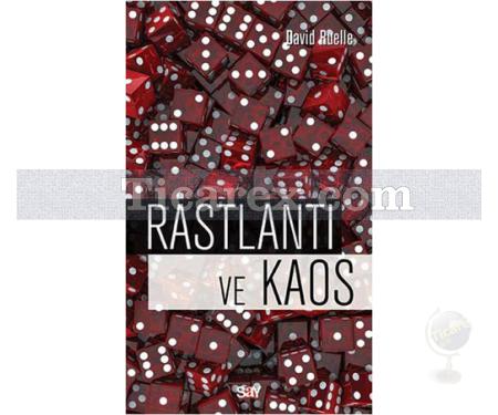 Rastlantı ve Kaos | David Ruelle - Resim 1