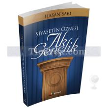 Siyasetin Öznesi Ak Gençlik | Hasan Sarı