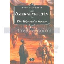 omer_seyfettin_-_tum_hikayelerden_secmeler_1._cilt