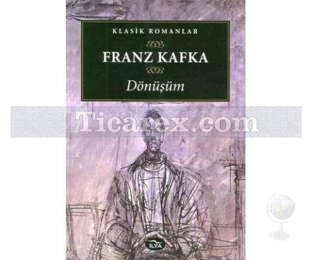 Dönüşüm | Franz Kafka - Resim 1