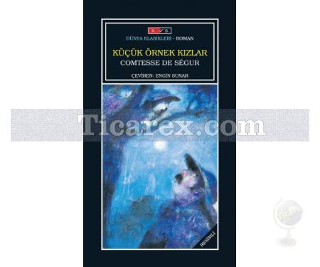 Küçük Örnek Kızlar | Comtesse de Segur - Resim 1