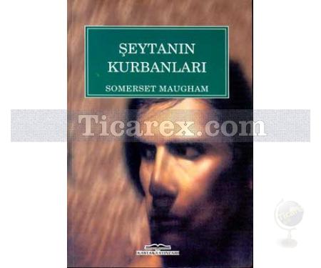 Şeytanın Kurbanları | Somerset Maugham - Resim 1