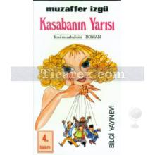 Kasabanın Yarısı | Muzaffer İzgü