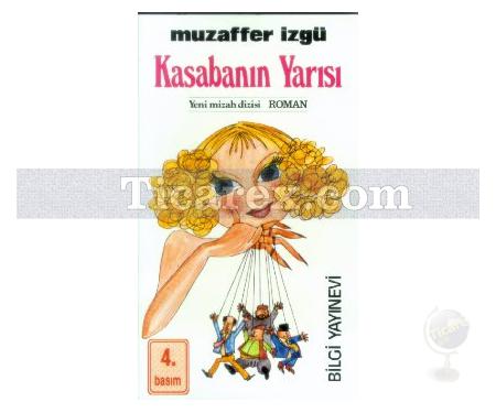 Kasabanın Yarısı | Muzaffer İzgü - Resim 1