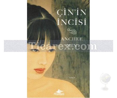 Çin'in İncisi | Anchee Min - Resim 1