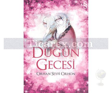 Düğün Gecesi | Orhan Seyfi Orhon - Resim 1