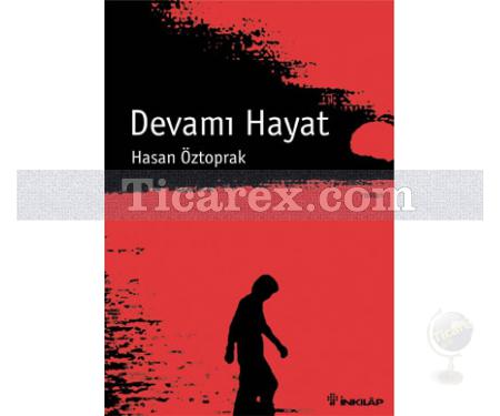 Devamı Hayat | Hasan Öztoprak - Resim 1