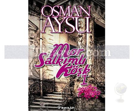 Mor Salkımlı Köşk 1 | Osman Aysu - Resim 1