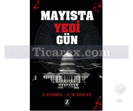 Mayısta Yedi Gün | C. W. Bailey, F. Knebel - Resim 1