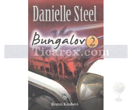 Bungalov 2 | Danielle Steel - Resim 1