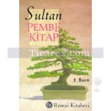 Pembe Kitap | Sultan