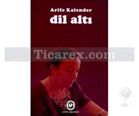 Dil Altı | Arife Kalender - Resim 1