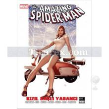 the_amazing_spider_man_-_kizil_sacli_yabanci