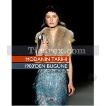 Modanın Tarihi | 1900'den Bugüne | Cally Blackman