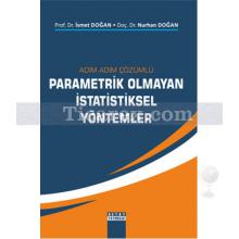 Parametrik Olmayan İstatistiksel Yöntemler | İsmet Doğan, Nurhan Doğan