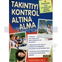 takintiyi_kontrol_altina_alma