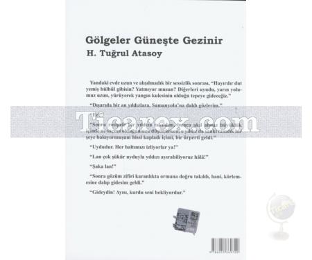 Gölgeler Güneşte Gezinir | H. Tuğrul Atasoy - Resim 2