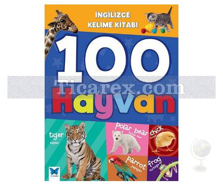 İngilizce Kelime Kitabı - 100 Hayvan | Kolektif - Resim 1