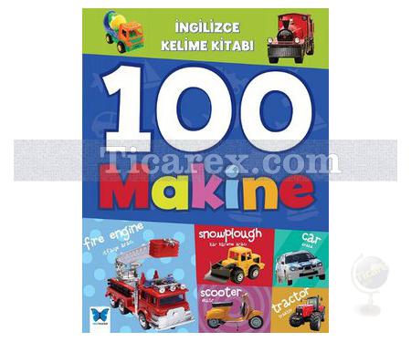 İngilizce Kelime Kitabı - 100 Makine | Kolektif - Resim 1