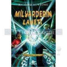 Milyarderin Laneti | Lanetli Miras Birinci Kitap | Richard Newsome