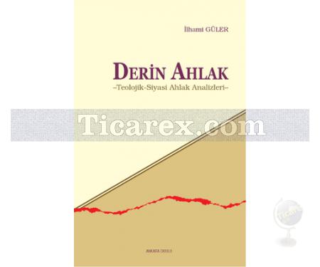 Derin Ahlak | İlhami Güler - Resim 1