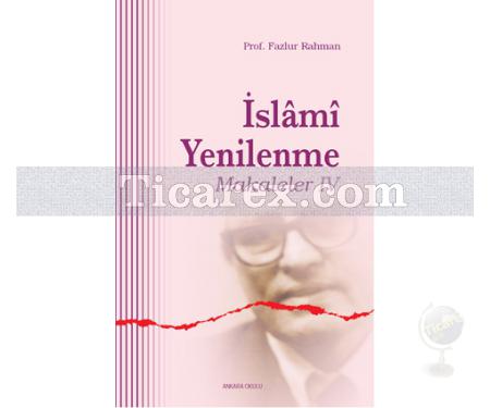 İslami Yenilenme | Makaleler 4 | Fazlur Rahman - Resim 1