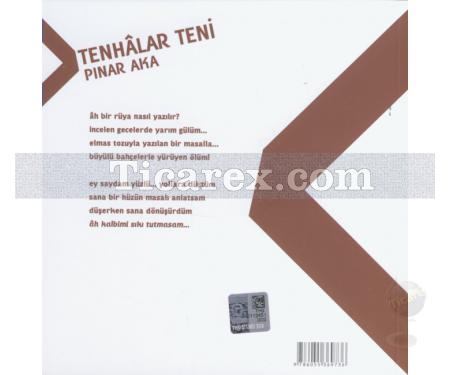 Tenhalar Teni | Pınar Aka - Resim 2