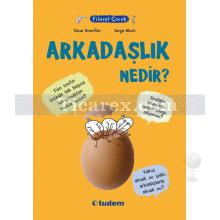 arkadaslik_nedir