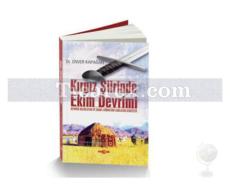 Kırgız Şiirinde Ekim Devrimi | Enver Kapağan - Resim 1