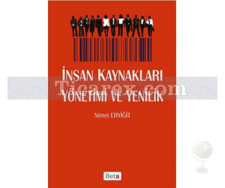 İnsan Kaynakları Yönetimi ve Yenilik | Nimet Eryiğit - Resim 1