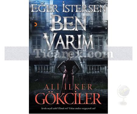 Eğer İstersen Ben Varım | Ali İlker Gökciler - Resim 1