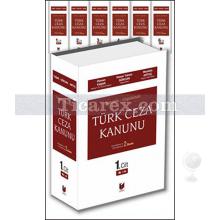 Türk Ceza Kanunu ( 6 Cilt ) | Yorumlu - Uygulamalı | Osman Yaşar, Hasan Tahsin Gökcan, Mustafa Artuç