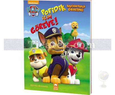 Paw Patrol - Pofidik İçin Göreve! | Kolektif - Resim 1