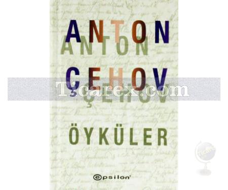 Öyküler | Anton Pavloviç Çehov - Resim 1