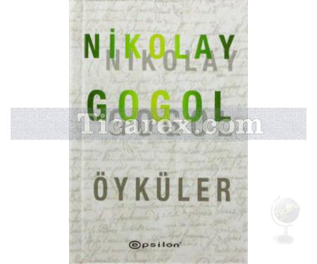 Öyküler | Nikolay Vasilyeviç Gogol - Resim 1