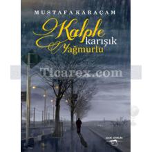 kalple_karisik_yagmurlu