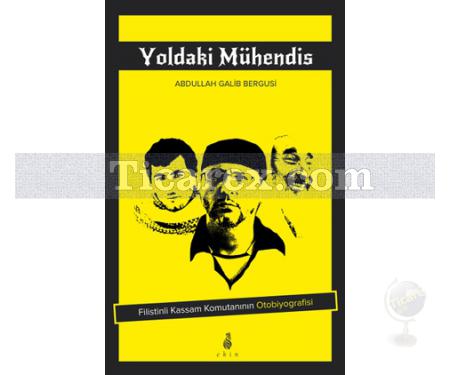 Yoldaki Mühendis | Abdullah Galib Bergusi - Resim 1