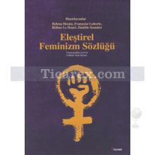 Eleştirel Feminizm Sözlüğü | Kolektif