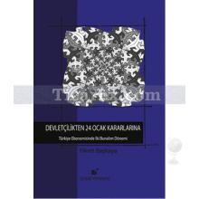 devletcilikten_24_ocak_kararlarina