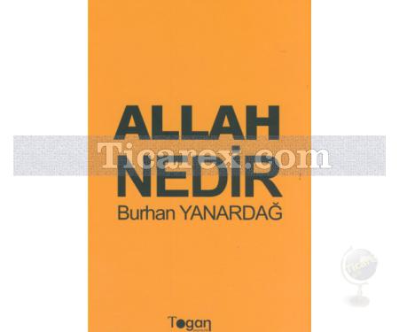 Allah Nedir | Burhan Yanardağ - Resim 1