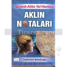 Aklın Notaları | Başarılı Aklın Yol Haritası | Süleyman Beledioğlu