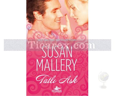 Tatlı Aşk | Susan Mallery - Resim 1