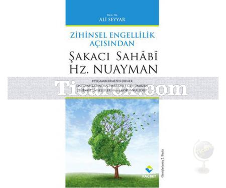 Şakacı Sahabi Hz. Nuayman | Zihinsel Engellilik Açısından | Ali Seyyar - Resim 1