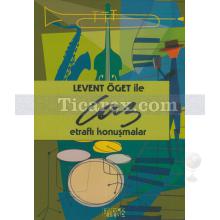 Levent Öget ile Caz | Levent Öget